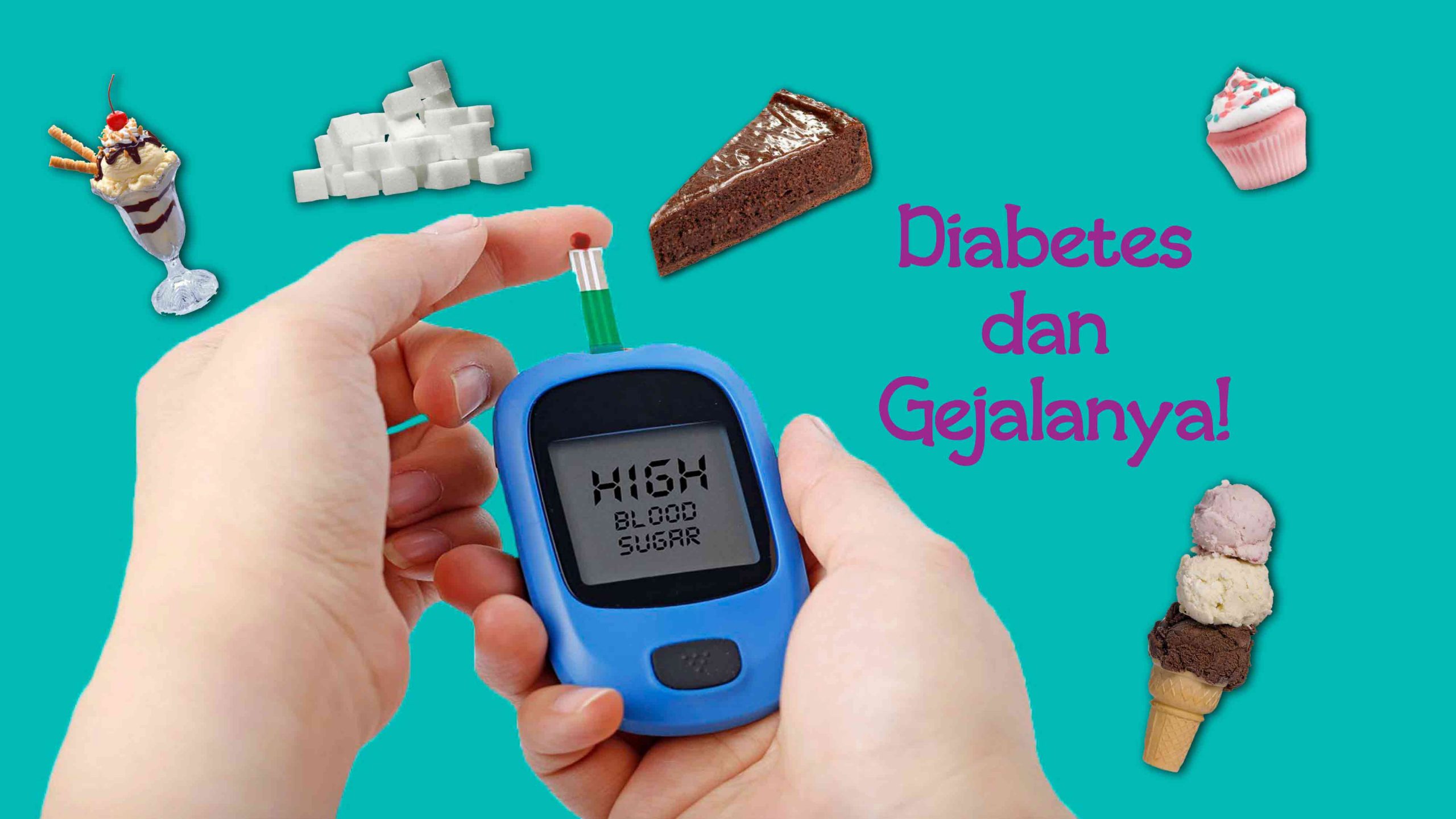 Kenali Diabetes dan Gejala yang Timbul Pada Tubuh!